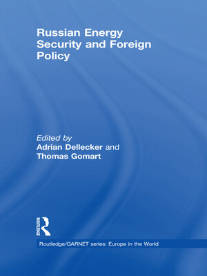 cover image of Russian Energy Security and Foreign Policy